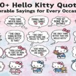 400+ Hello Kitty Quotes: Adorable Sayings for Every Occasion