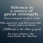 200+ Silence Quotes Powerful Sayings for Peace & Strength